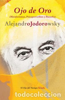 Libros: OJO DE ORO OT-67 - JODOROWSKY, ALEJANDRO, - Foto 1