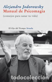 Libros: MANUAL DE PSICOMAGIA -CARTONE OT-38 - JODOROWSKY, ALEJANDRO, - Foto 1