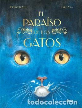 Libros: PARA&Iacute;SO DE LOS GATOS, EL - &Eacute;MILE ZOLA, - Foto 1