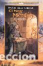 Libros: MAGO MERLIN, EL V-19 - LOPEZ CAMPILLO, EVELYNE, - Foto 1