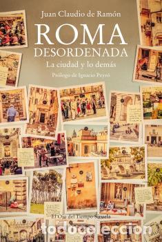 Libros: ROMA DESORDENADA - CLAUDIO DE RAM&Oacute;N, JUAN, - Foto 1