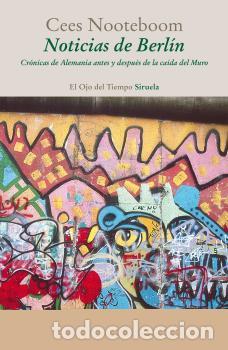 Libros: NOTICIAS DE BERL&Iacute;N - NOOTEBOOM, CEES, - Foto 1