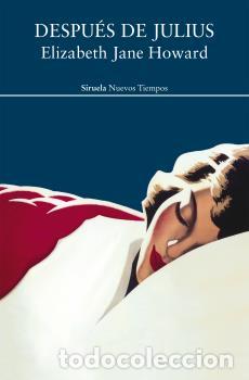 Libros: DESPU&Eacute;S DE JULIUS - HOWARD, ELIZABETH JANE, - Foto 1