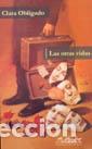 Libros: OTRAS VIDAS - OBLIGADO, CLARA, - Foto 1