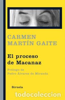 Libros: PROCESO DE MACANAZ LT-307 - MART&Iacute;N GAITE, CARMEN, - Foto 1
