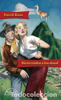Libros: BIENVENIDOS A INCALAND - ROAS, DAVID, - Foto 1