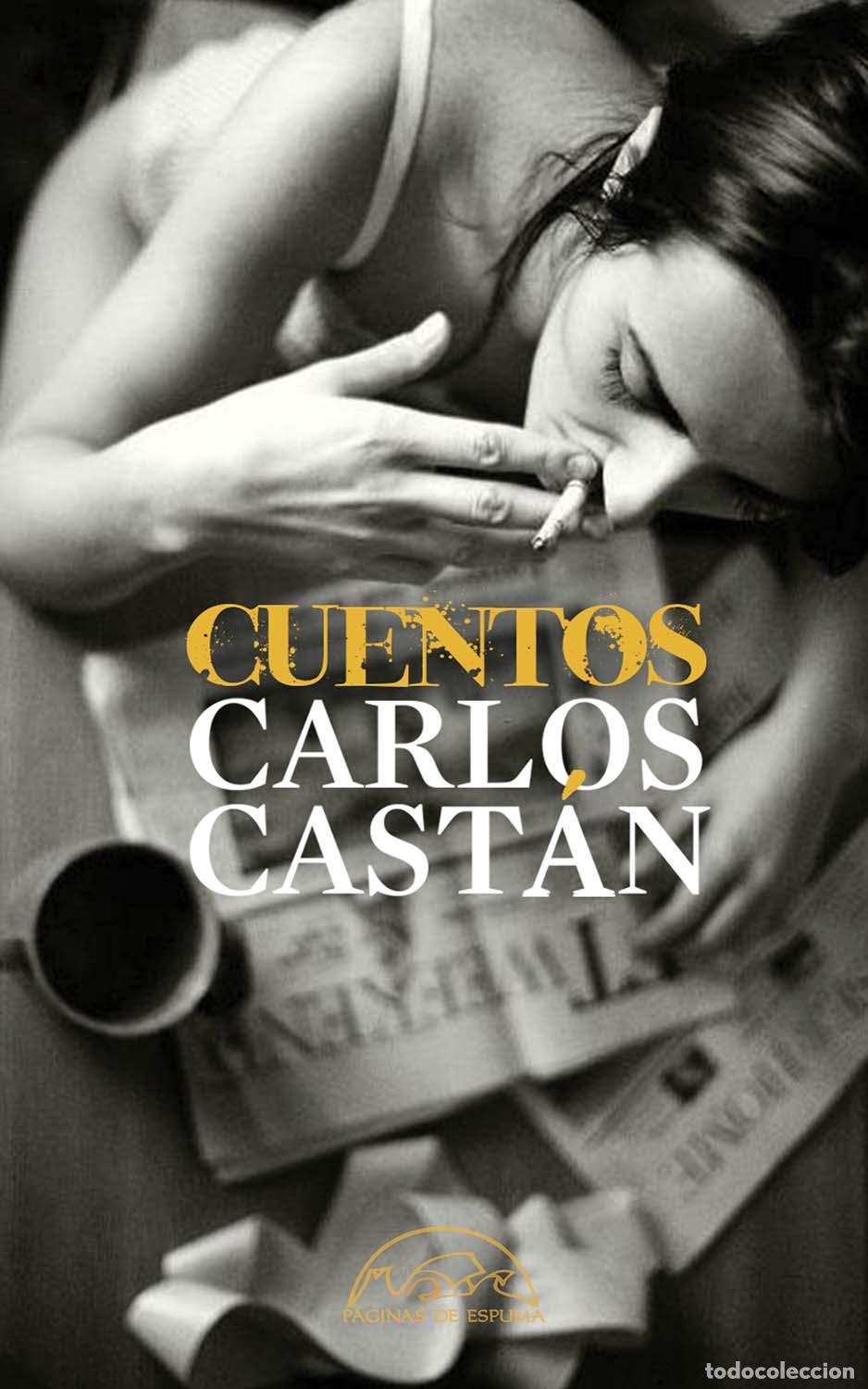 Libros: CUENTOS - CAST&Aacute;N, CARLOS - Foto 1