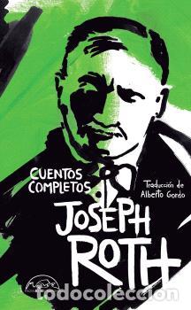 Libros: CUENTOS COMPLETOS JOSEPH ROTH - ROTH, JOSEPH, - Foto 1