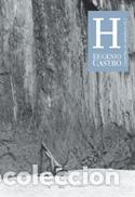 Libros: H - CASTRO, EUGENIO, - Foto 1