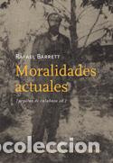 Libros: MORALIDADES ACTUALES, LAS - BARRET, RAFAEL, - Foto 1