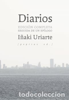 Libros: DIARIOS - URIARTE, I&Ntilde;AKI, - Foto 1