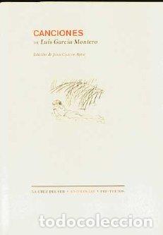 Libros: CANCIONES PT-1020 - GARC&Iacute;A MONTERO, LUIS, - Foto 1