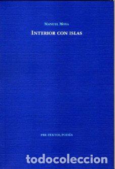 Libros: INTERIOR CON ISLAS PT-843 - MOYA, MANUEL, - Foto 1