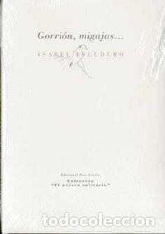 Libros: GORRION MIGAJAS PT-933 - ESCUDERO, ISABEL, - Foto 1
