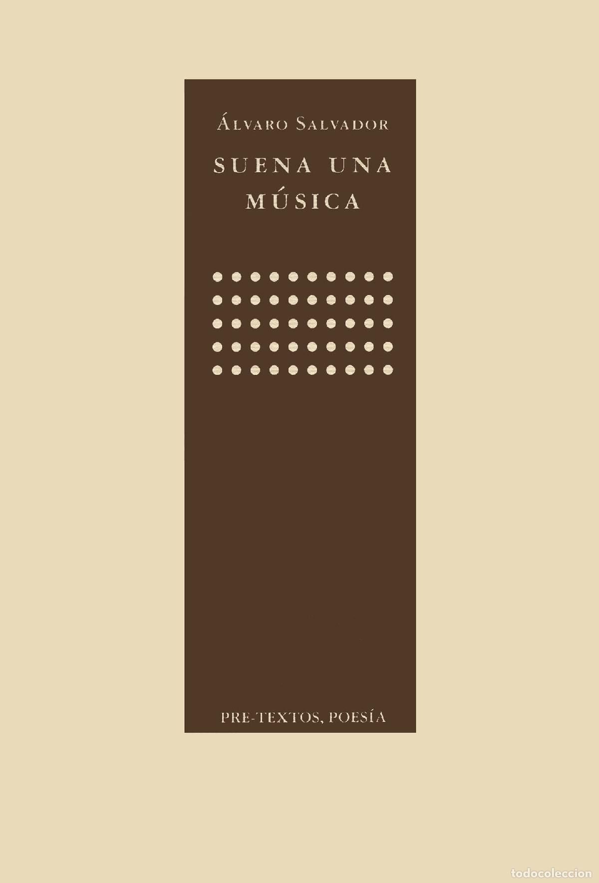 Libri di seconda mano: SUENA UNA MUSICA P-285 - SALVADOR, ALVARO,