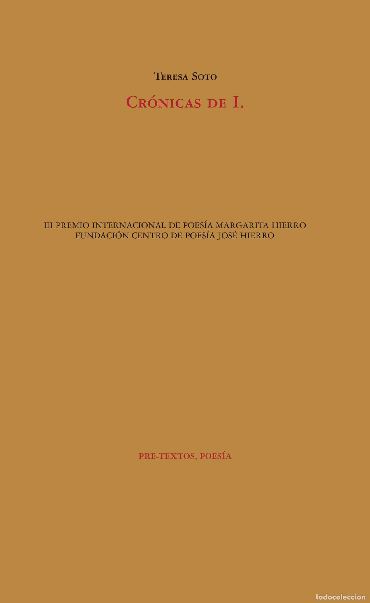 Libros: CR&Oacute;NICAS DE I. - SOTO, TERESA, - Foto 1