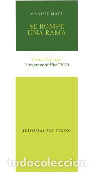 Libros: SE ROMPE UNA RAMA - MATA, MANUEL, - Foto 1