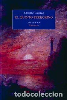Libros: QUINTO PEREGRINO PT-976 - LUENGO, LORENZO, - Foto 1