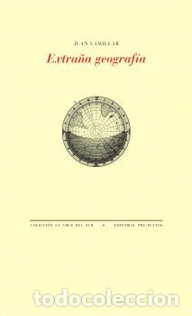 Libros: EXTRA&Ntilde;A GEOGRAF&Iacute;A - LAMILLAR, JUAN, - Foto 1