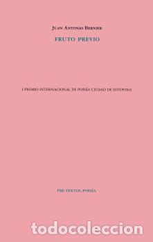 Libros: FRUTO PREVIO - BERNIER, JUAN ANTONIO, - Foto 1