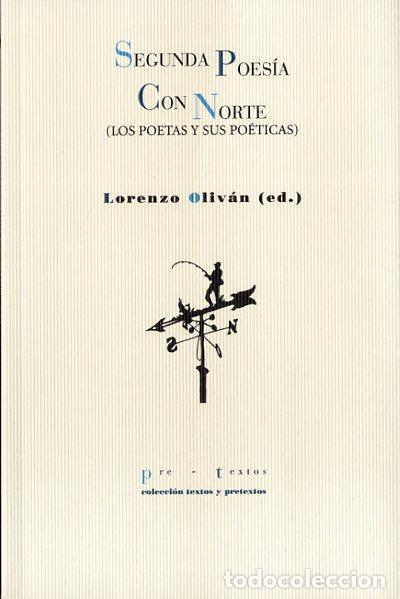 Libros: SEGUNDA POES&Iacute;A CON NORTE - OLIV&Aacute;N, LORENZO, - Foto 1