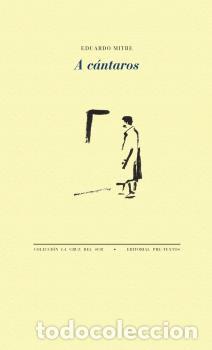 Libros: A C&Aacute;NTAROS - MITRE, EDUARDO, - Foto 1