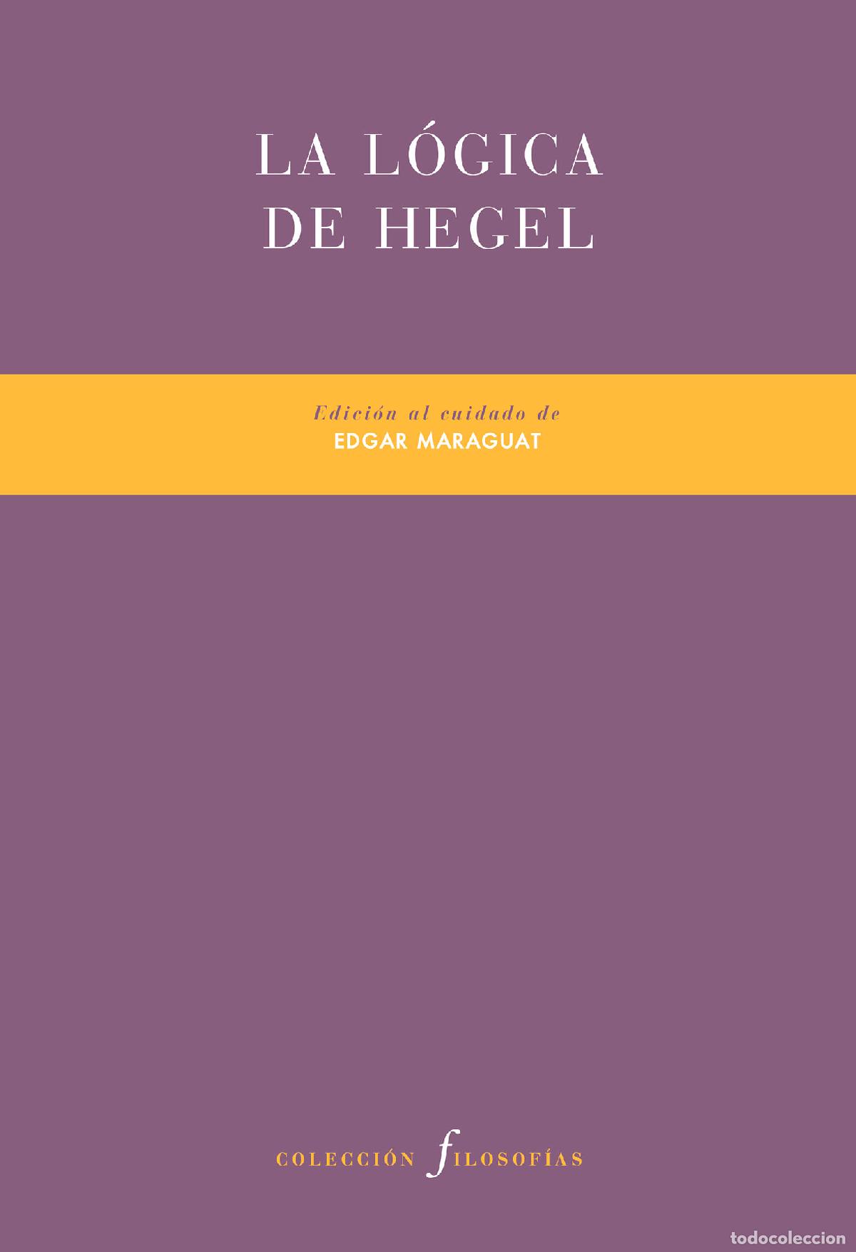 Libros: L&Oacute;GICA DE HEGEL, LA * - MARAGUAT, EDGAR, - Foto 1