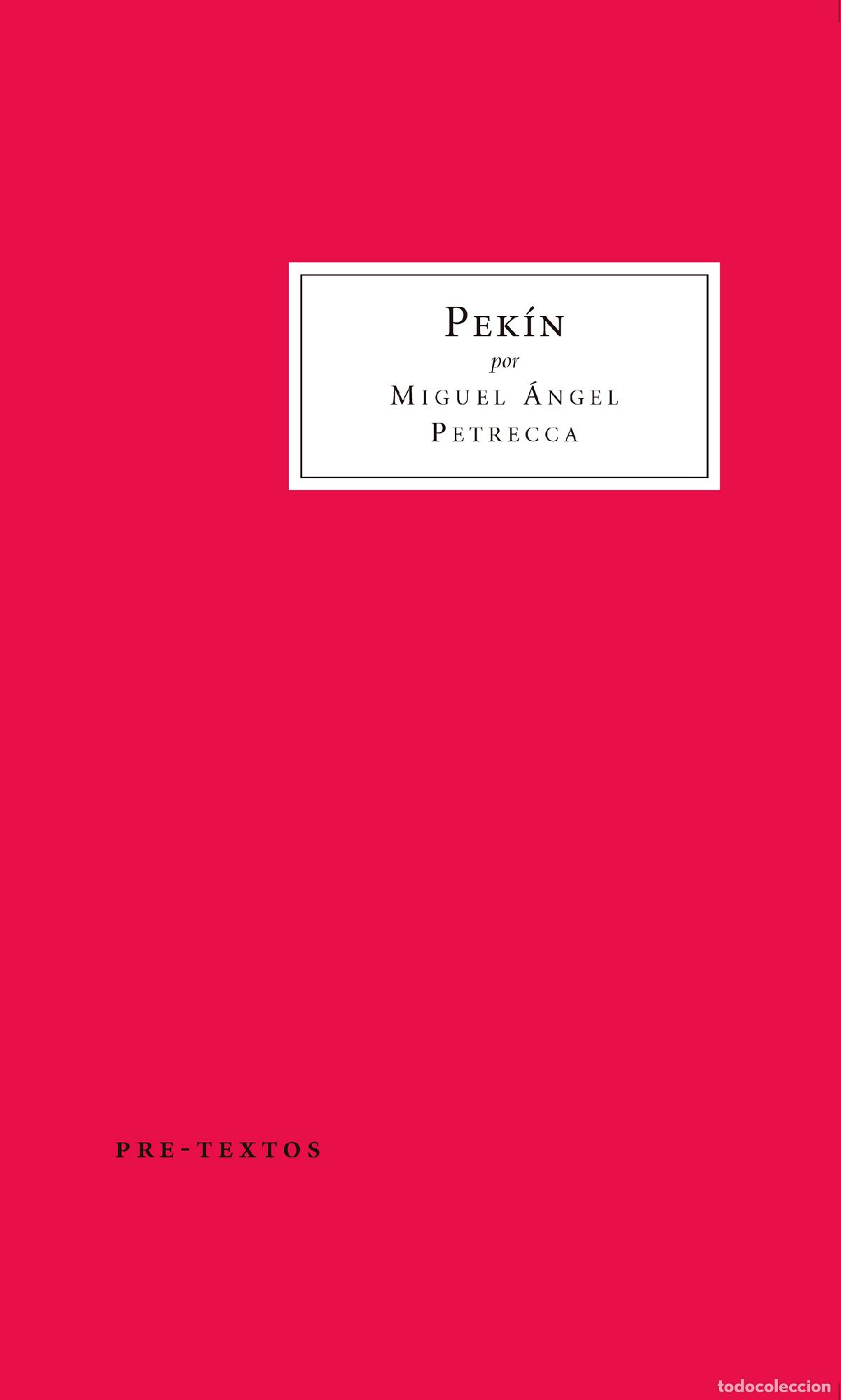 Libros: PEK&Iacute;N - PETRECCA, MIGUEL &Aacute;NGEL, - Foto 1