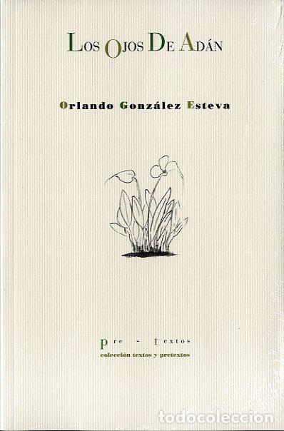 Libros: OJOS DE ADAN PT-1182 - GONZALEZ ESTEVA, ORLANDO, - Foto 1