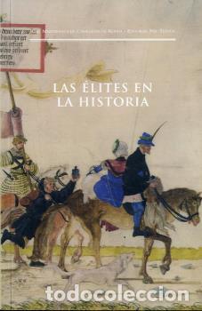 Libros: ELITES EN LA HISTORIA, LAS - A.A.V.V., - Foto 1