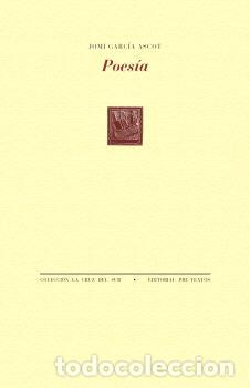 Libros: POES&Iacute;A - GARC&Iacute;A ASCOT, JOMI - Foto 1