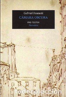 Libros: CAMARA OSCURA PT-1181 - INSAUSTI, GABRIEL, - Foto 1