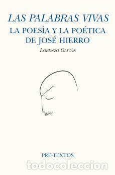 Libros: PALABRAS VIVAS, LAS * - OLIV&Aacute;N, LORENZO, - Foto 1