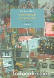 Libros: CUENTOS DE CULVER CITY PT-988 - BORAU, JOSE LUIS, - Foto 1