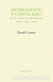 Libros: ABURRIMIENTO Y CAPITALISMO - LESMES, DANIEL, - Foto 1