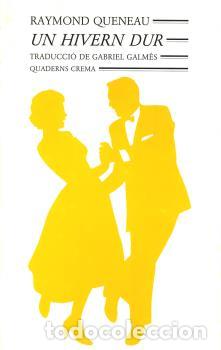 Libros: HIVERN DUR MB-34 - QUENEAU, RAYMOND, - Foto 1
