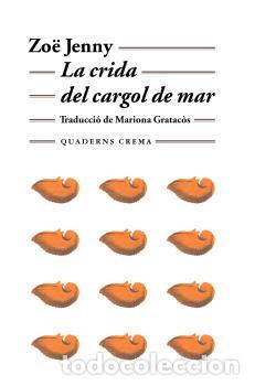 Libros: CRIDA DEL CARGOL DE MAR BM-123 * - JENNY, ZOE, - Foto 1