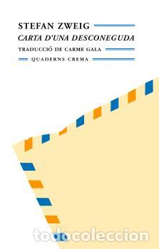 Libros: CARTA DUNA DESCONEGUDA - ZWEIG, STEFAN, - Foto 1