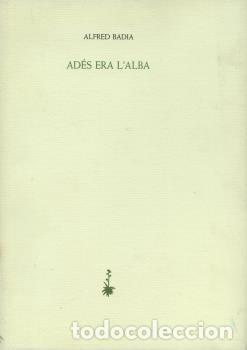 Libros: ADES ERA LALBA P-30 - BADIA, ALFRED, - Foto 1