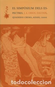 Libros: SIMPOSIUM DELS ESPECTRES A-28 - ORIOL DAUDER, JOAN A., - Foto 1
