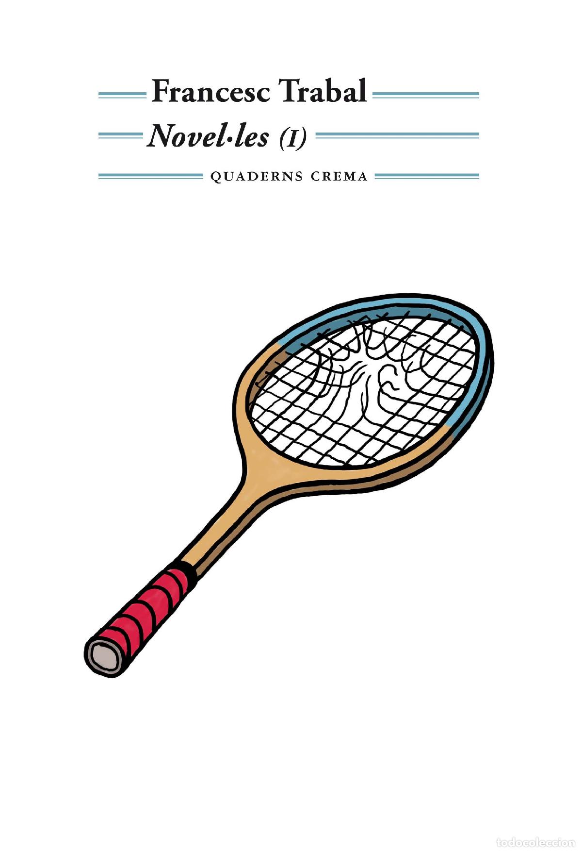 Libros: NOVEL&middot;LES (I) - TRABAL, FRANCESC, - Foto 1
