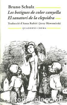 Libros: BOTIGUES DE COLOR CANYELLA BM-105 - SCHULZ, BRUNO, - Foto 1