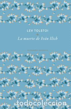 Libros: MUERTE DE IVAN ILICH, LA - TOLST&Oacute;I, LEV, - Foto 1