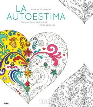 Libros: AUTOESTIMA, LA - GARC&Iacute;A VILA, MARGA, - Foto 1