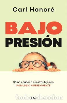 Libros: BAJO PRESI&Oacute;N - HONOR&Eacute;, CARL, - Foto 1
