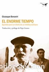 Libros: ENORME TIEMPO - BONAVIRI,, - Foto 1