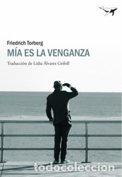 Libros: MIA ES LA VENGANZA - TORBERG, FRIEDRICH, - Foto 1