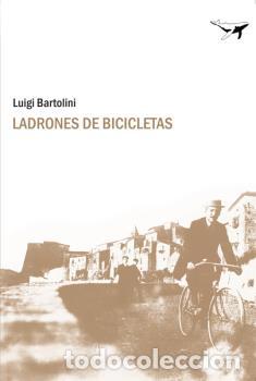 Libros: LADRONES DE BICICLETAS - LUIGI, BARTOLINI, - Foto 1