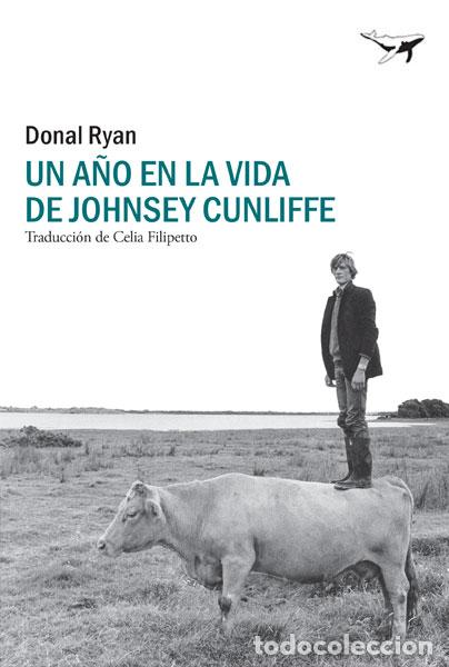 Libros: A&Ntilde;O EN LA VIDA DE JOHNSEY CUNLIFFE, UN - RYAN, DONAL, - Foto 1