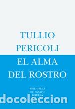 Libros: ALMA DEL ROSTRO BE-35 - PERICOLI, TULLIO, - Foto 1